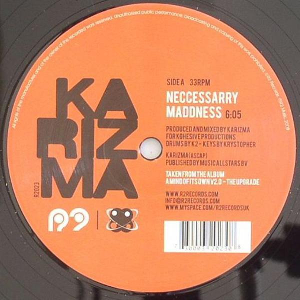 Karizma - Neccessarry Maddness  / Drumz Nightmare