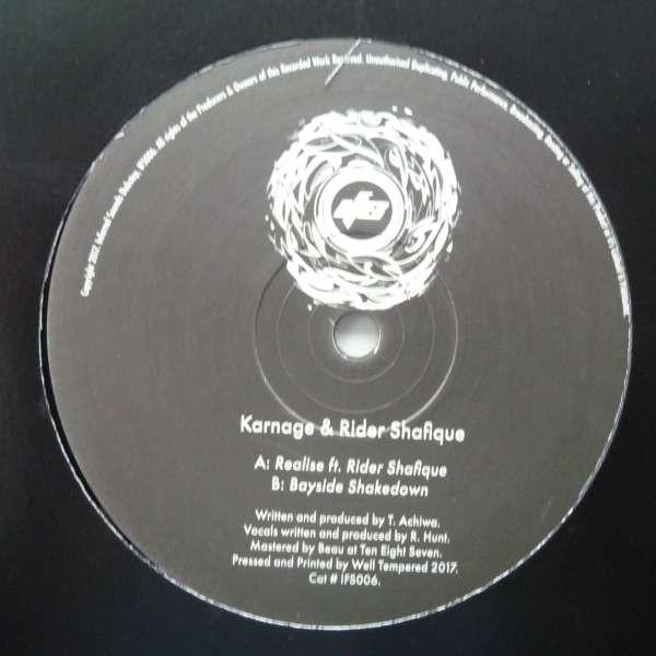 Karnage (8), Rider Shafique - Realise ft. Rider Shafique / Bayside Shakedown