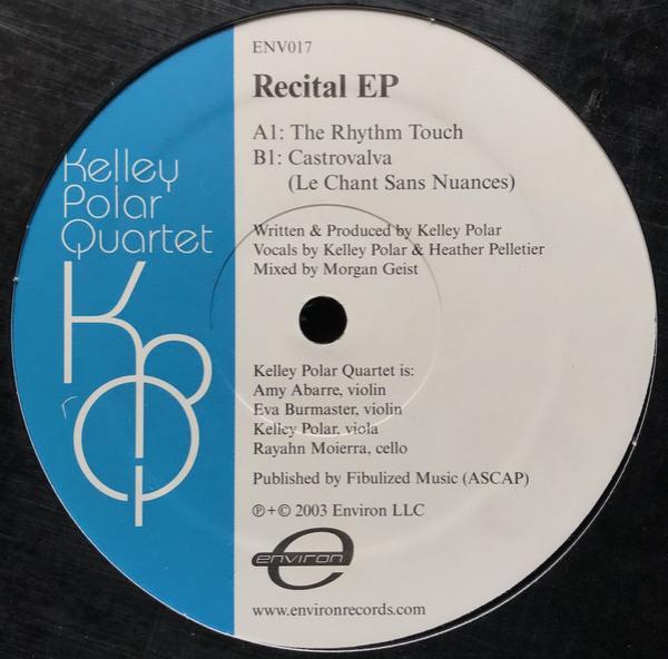 Kelley Polar Quartet - Recital EP