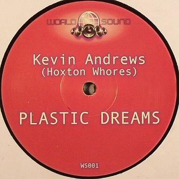Kevin Andrews - Plastic Dreams