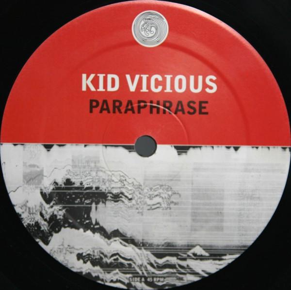 Kid Vicious - Paraphrase
