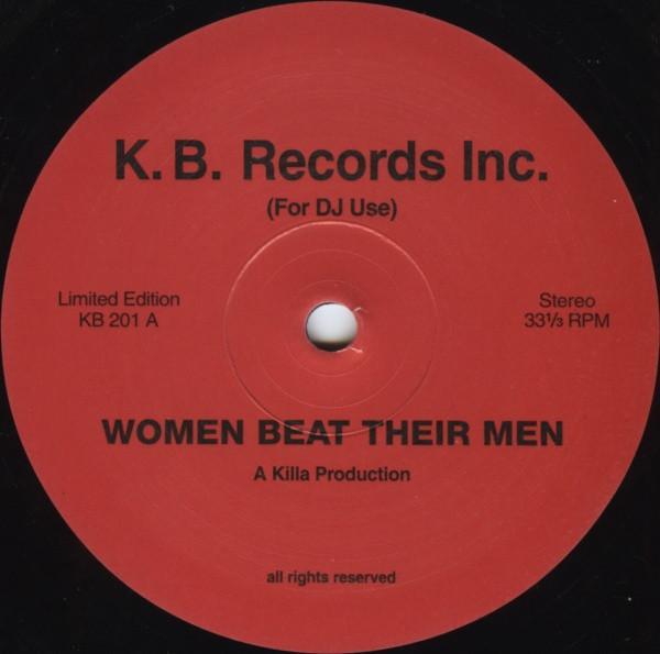 Killa Productions - Women Beat Their Men