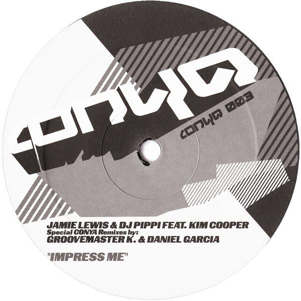 Kim Cooper, Jamie Lewis & DJ Pippi - Impress Me