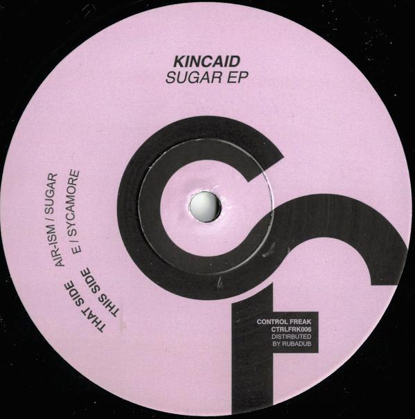 Kincaid (5) - Sugar EP