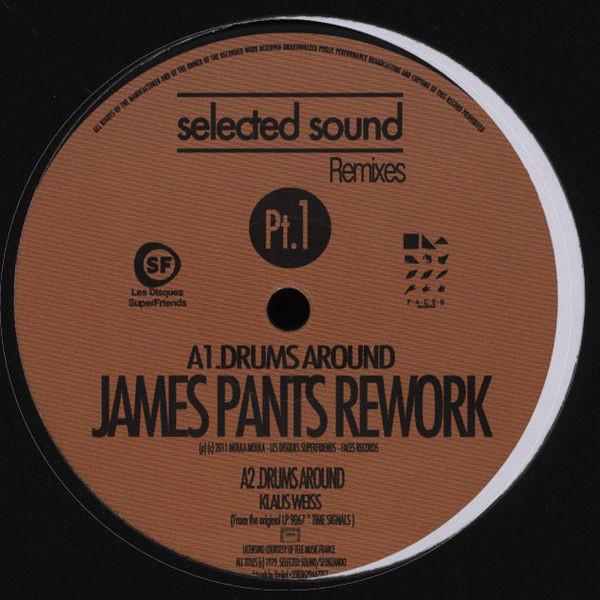 Klaus Weiss, James Pants, Tom Noble (3) - Selected Sound Remixes Pt.1