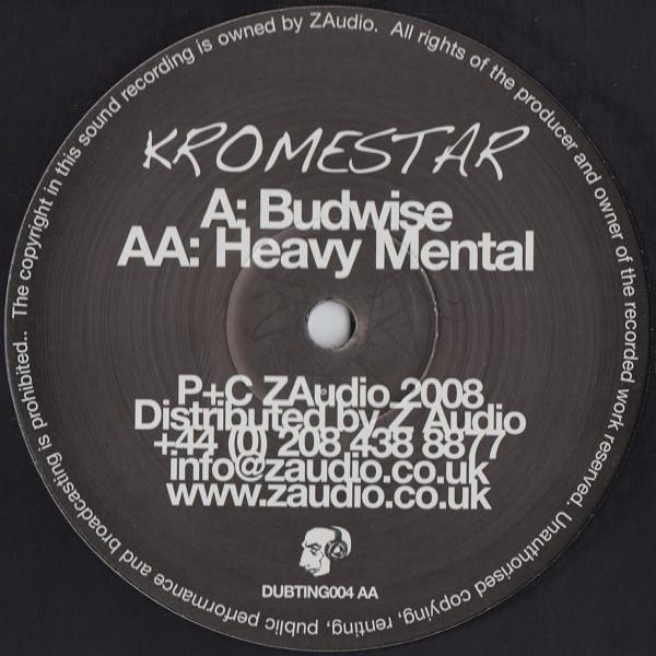 Kromestar - Budwise / Heavy Mental