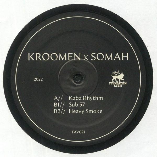 Kroomen, Somah - Heavy Smoke EP