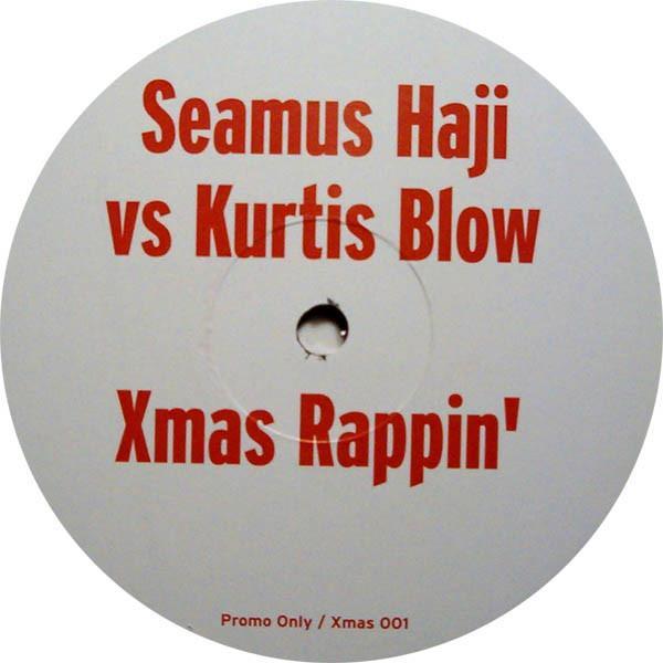 Kurtis Blow, Seamus Haji - Xmas Rappin'