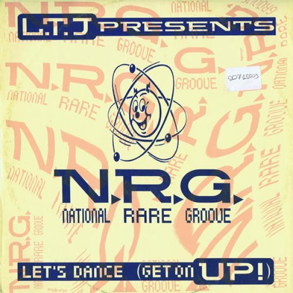 LTJ X-Perience, National Rare Groove - Let's Dance (Get On Up!)