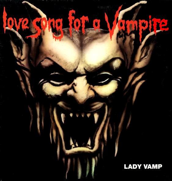 Lady Vamp - Love Song For A Vampire