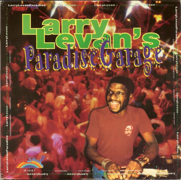 Larry Levan - Larry Levan's Paradise Garage