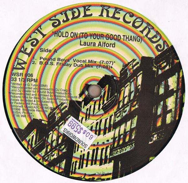 Laura Alford - Hold On (To Your Good Thang)
