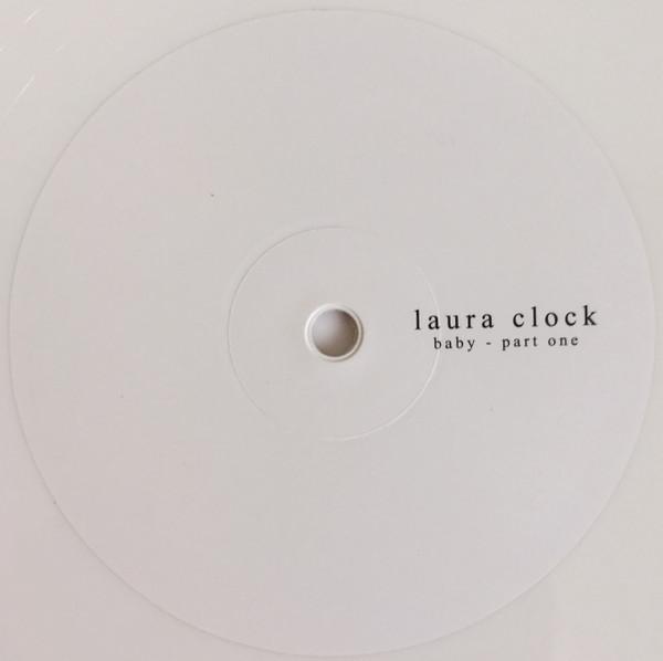 Laura Clock - Baby: Part One