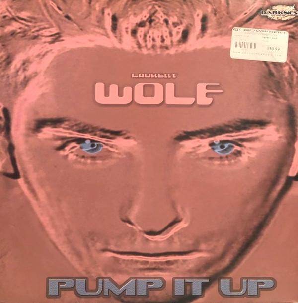 Laurent Wolf - Pump It Up