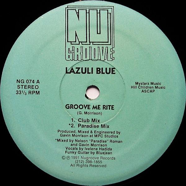 Lazuli Blue - Groove Me Rite