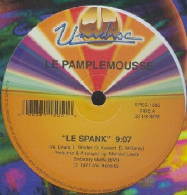 Le Pamplemousse, Bob McGilpin - Le Spank / Superstar
