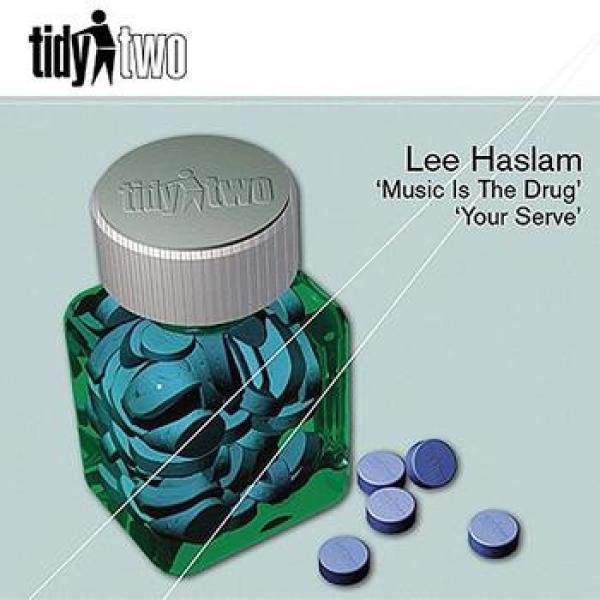 Lee Haslam - Music Is The Drug