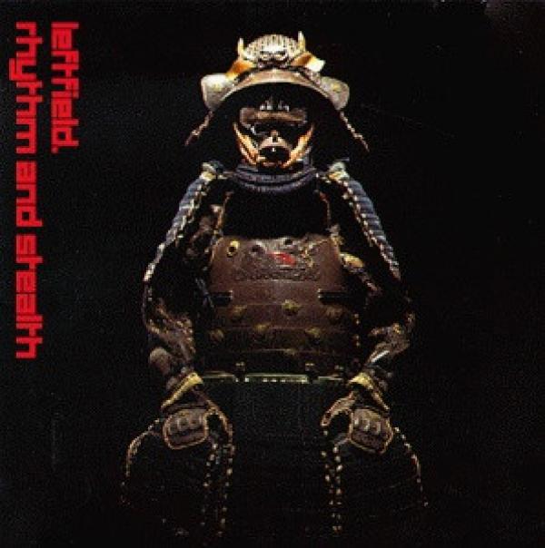 Leftfield - Rhythm And Stealth