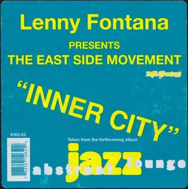 Lenny Fontana, Eastside Movement - Inner City