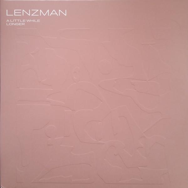 Lenzman - A Little While Longer