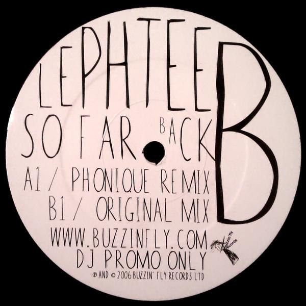 Lephtee - So Far Back