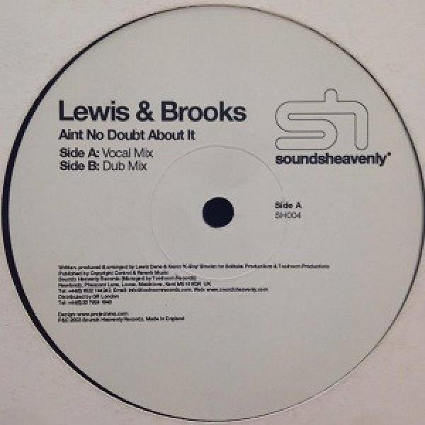 Lewis Dene, Kevin Brooks - Ain't No Doubt About It