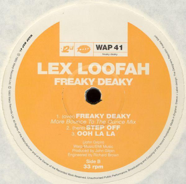 Lex Loofah - Freaky Deaky