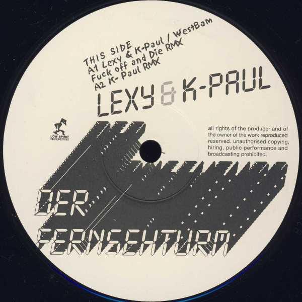 Lexy & K-Paul - Der Fernsehturm (Remixes)