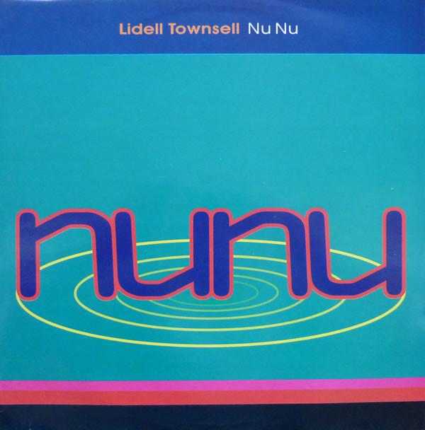 Lidell Townsell - Nu Nu