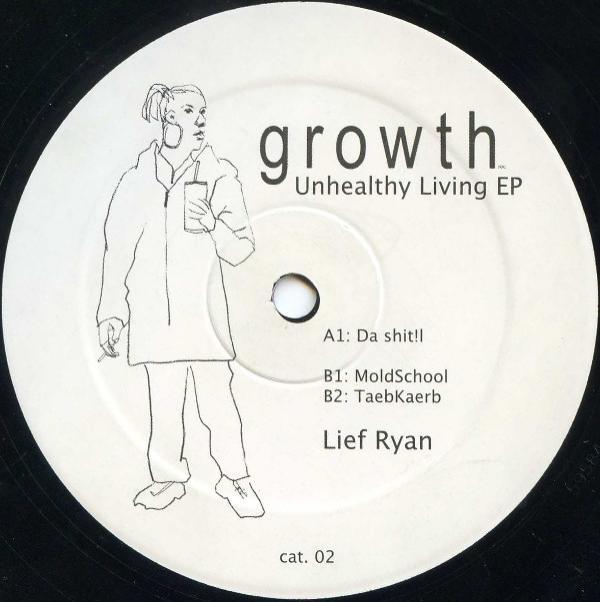 Lief Ryan - Unhealthy Living EP