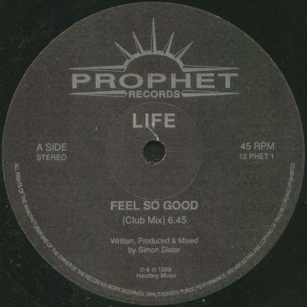 Life (10) - Feel So Good
