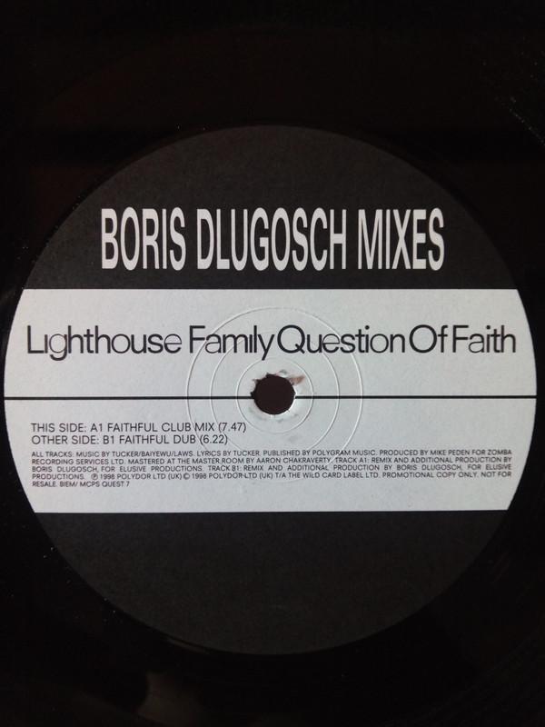 Lighthouse Family - Question Of Faith (Boris Dlugosch Mixes)