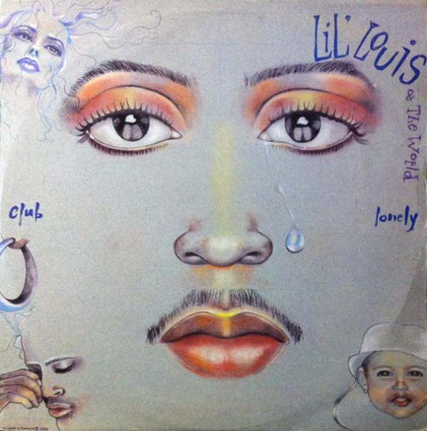 Lil' Louis & The World - Club Lonely