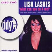 Lisa Lashes - What Can You Do 4 Me?