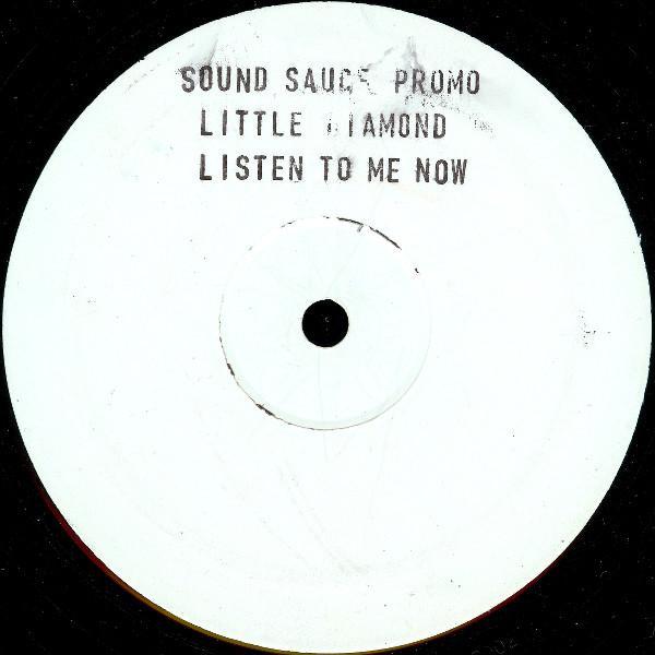 Little Diamond - Listen To Me Now