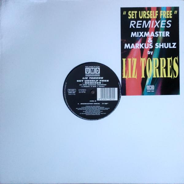 Liz Torres - Set Urself Free (Remixes)