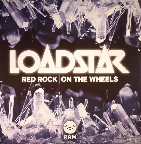 Loadstar - Red Rock / On The Wheels