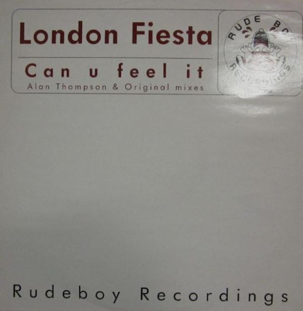London Fiesta - Can U Feel It