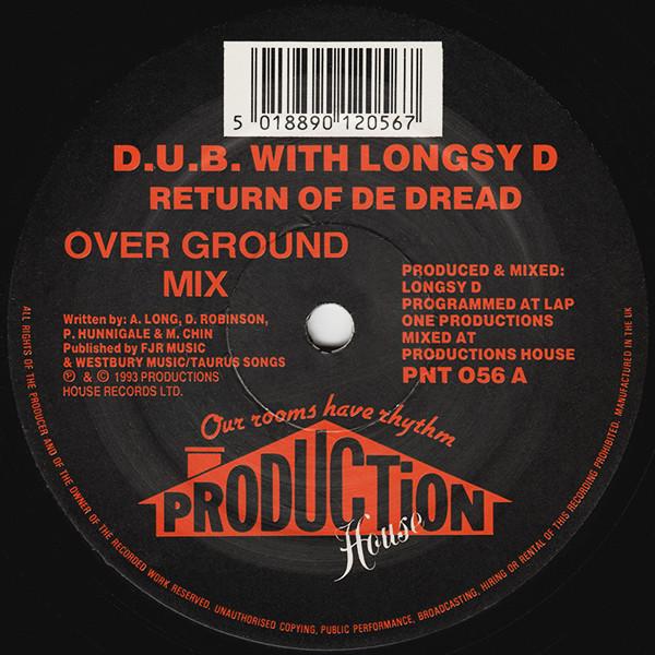 Longsy D, D.U.B. - Return Of De Dread