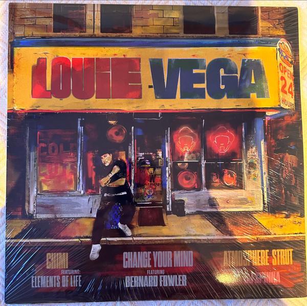 Louie Vega - Chimi / Change Your Mind / Atmosphere Strut