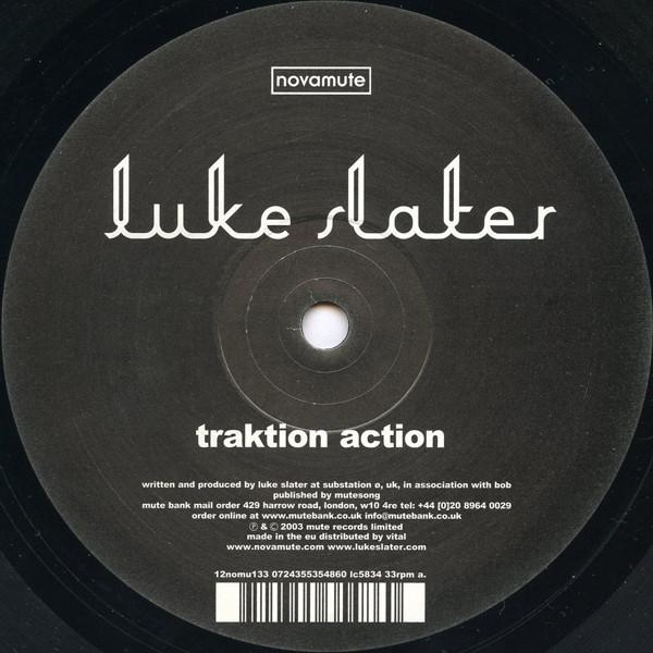 Luke Slater - Traktion Action