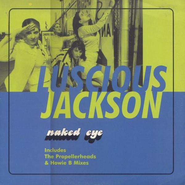 Luscious Jackson - Naked Eye