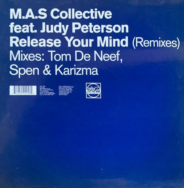 M.A.S. Collective - Release Your Mind (Remixes)