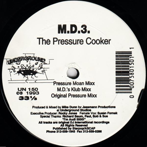MD III - The Pressure Cooker / Use Me Up