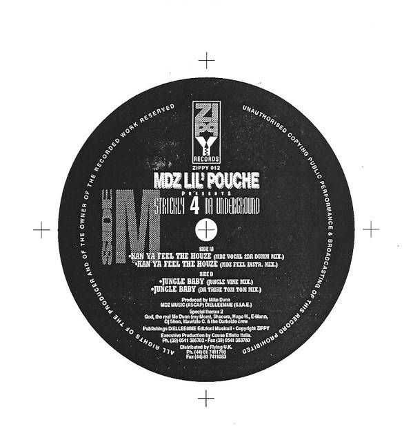 MDZ Lil' Pouche - Strictly 4 Da Underground
