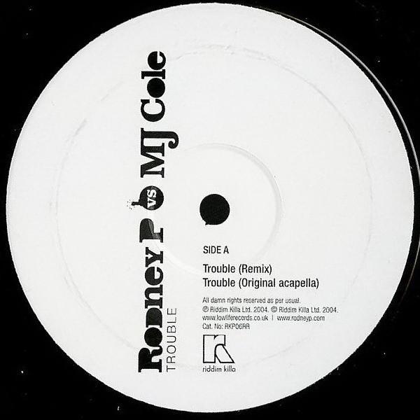 MJ Cole, Rodney P - Trouble (MJ Cole Remix)