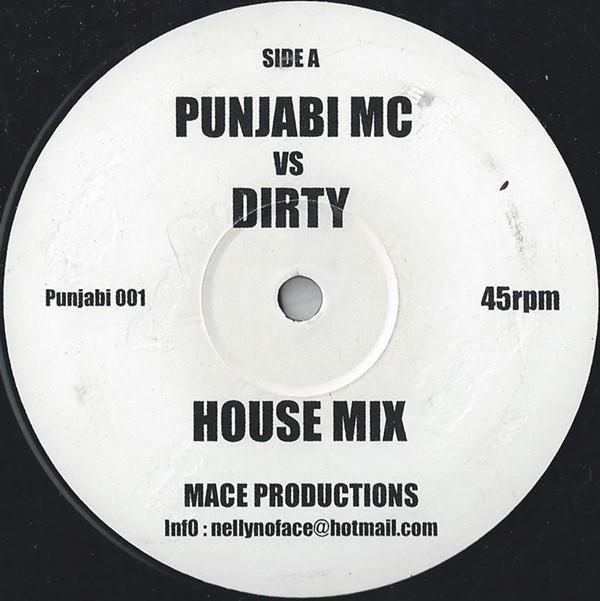 Mace Productions (2) - Punjabi MC Vs Dirty