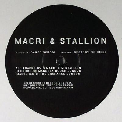 Macri & Stallion - Dance School / Destroying Disco