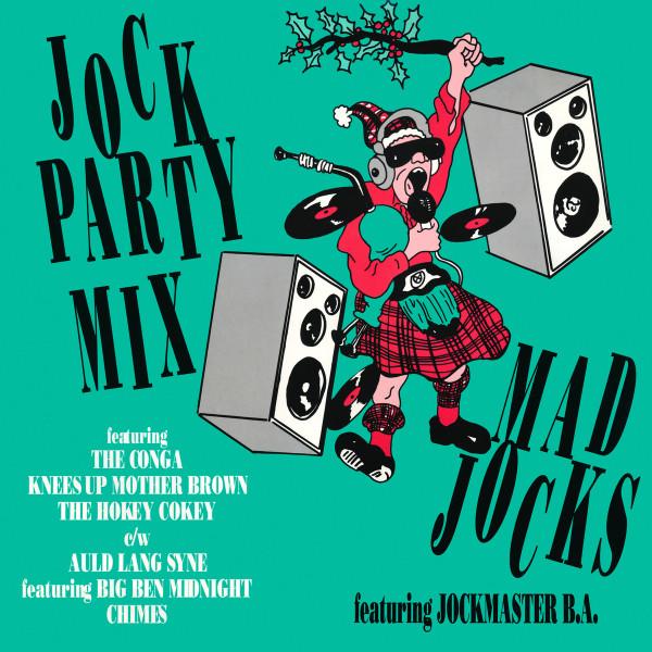 Mad Jocks, Jockmaster B.A. - Jock Party Mix