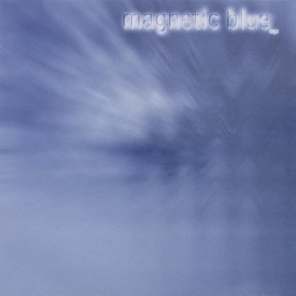  - Magnetic Blue EP